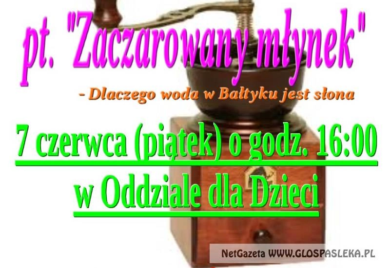 Zaczarowany Młynek – zaproszenie do teatru