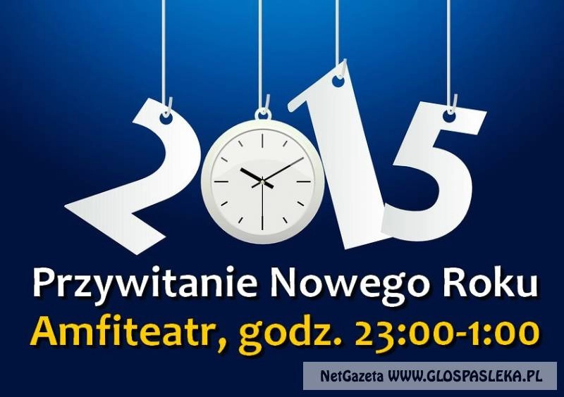 Przywitajmy razem rok 2015