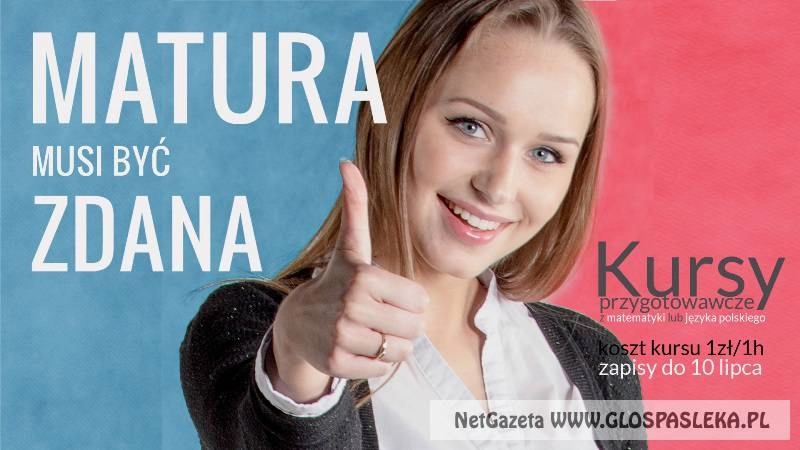 POPRAWKA Z MATURY MUSI BYĆ ZDANA