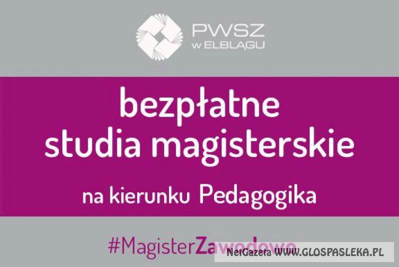 Jedyne bezpłatne studia magisterskie w Elblągu!