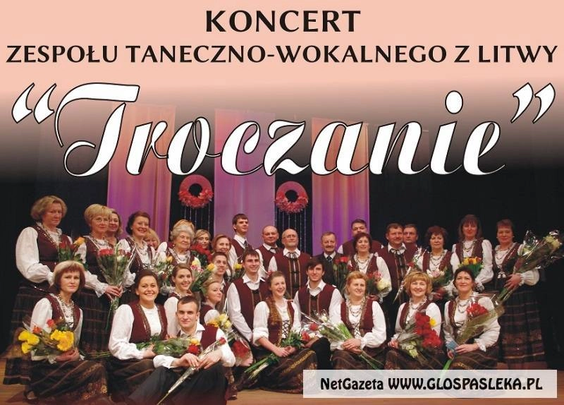 Troczanie wystąpią w Pasłęku
