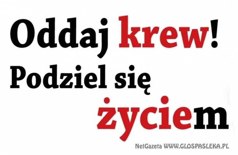 Weź udział w akcji i oddaj krew