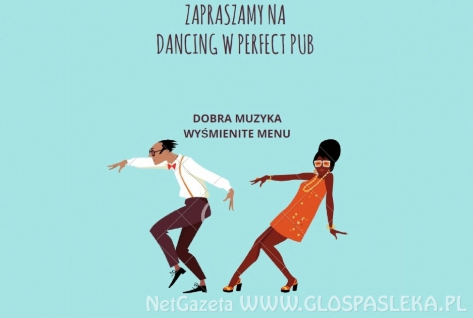 Perfect Pub Zaprasza na Dancing