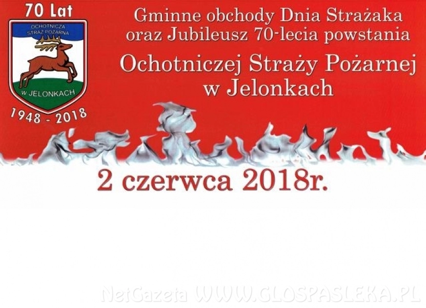 70-lecie OSP w Jelonkach i gminne obchody Dnia Strażaka