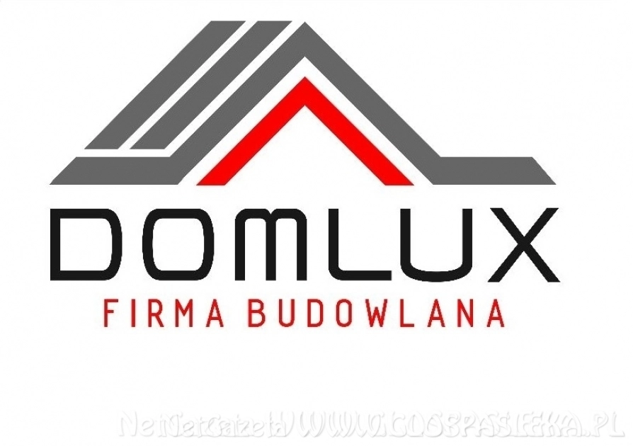 Firma DOMLUX zatrudni: PRACOWNIKÓW ROBÓT OGÓLNOBUDOWLANYCH, POMOCNIKÓW itp.