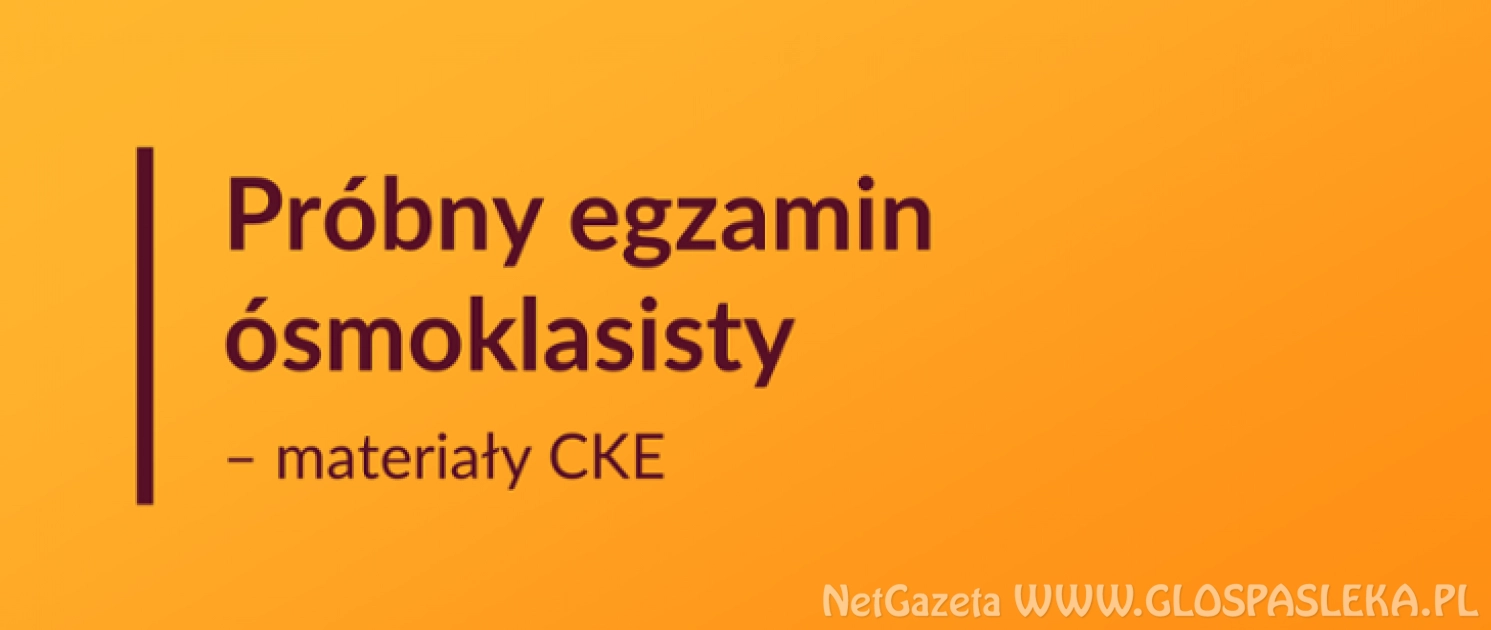 Próbny egzamin ósmoklasisty 2021