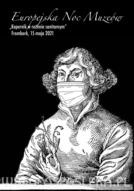 Europejska Noc Muzeów we Fromborku! Tegoroczna edycja będzie wyjątkowa.