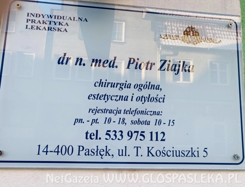 GABINET CHIRURGICZNY  W PASŁĘKU Dr n.med. PIOTR ZIAJKA