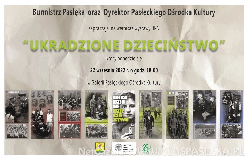 Wernisaż wystawy IPN pt. &bdquo;Ukradzione dzieciństwo&rdquo;