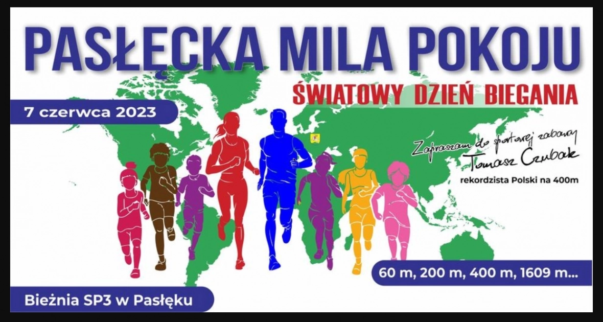 PASŁĘCKA MILA POKOJU - ŚWIATOWY DZIEŃ BIEGANIA