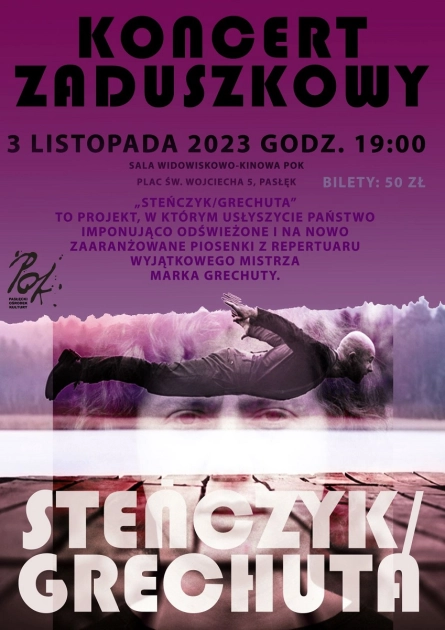 STEŃCZYK/GRECHUTA - KONCERT ZADUSZKOWY