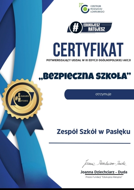 Zespół Szkół z certyfikatem „Bezpieczna Szkoła"