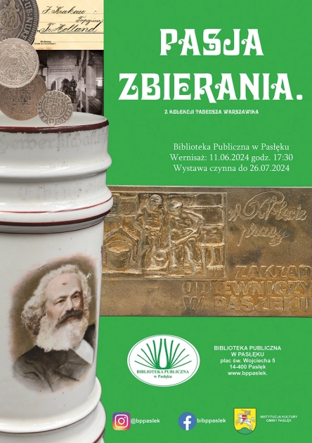 Pasja zbierania – zaproszenie na wernisaż wystawy