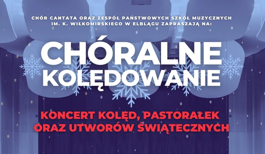 Elbląskie Ch&oacute;ralne Kolędowanie