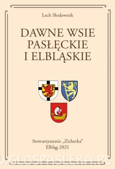 Dawne wsie pasłęckie i elbląskie